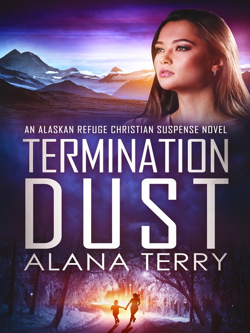 Title details for Termination Dust by Alana Terry - Available